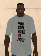 You Can Hate Me Now Shirt White